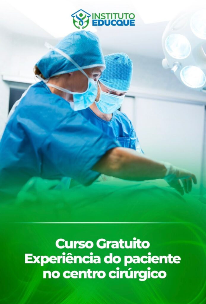 Curso experiência do Paciente no centro cirúrgico