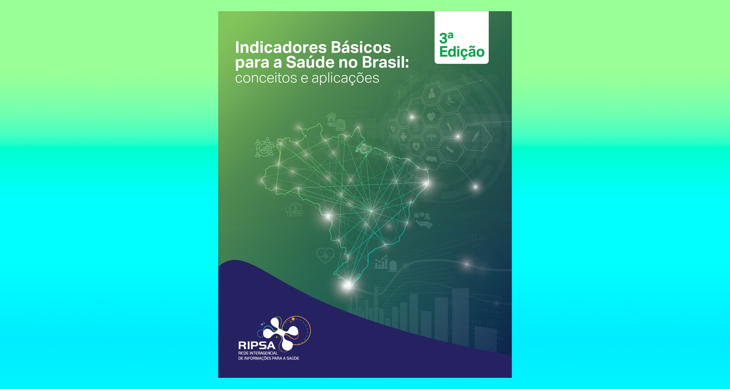Indicadores Básicos para a Saúde no Brasil