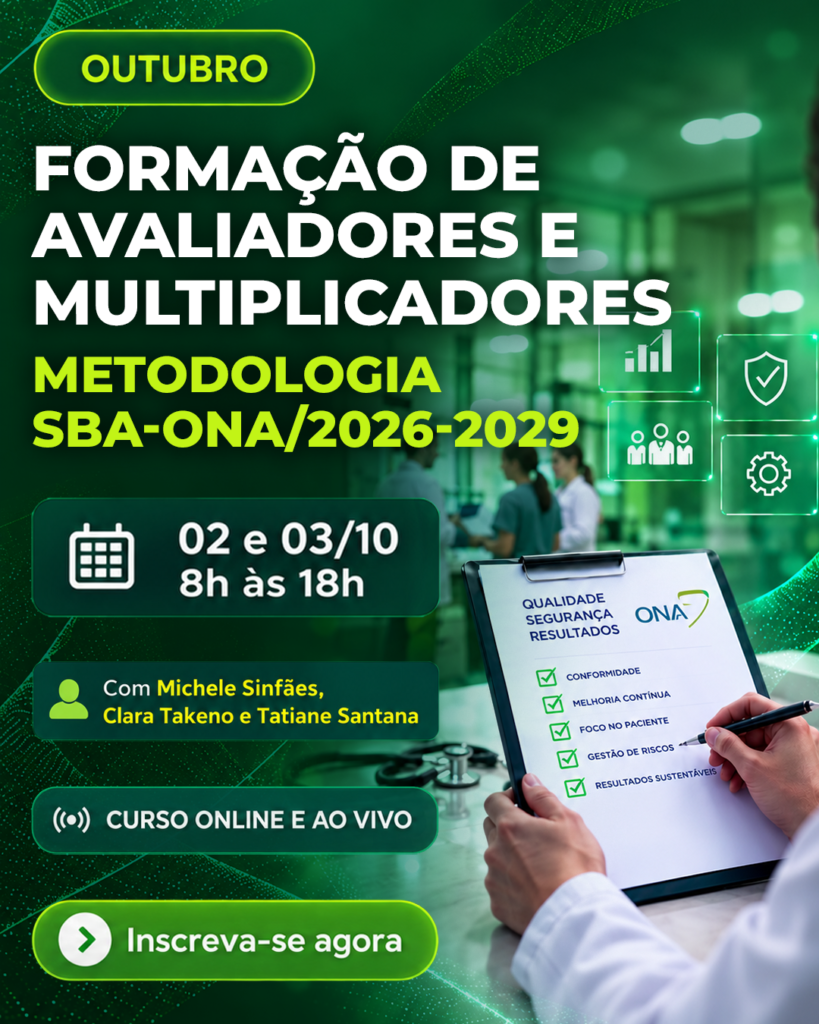 Curso de Formação de Avaliadores e Multiplicadores Metodologia SBA-ONA/2026-2029